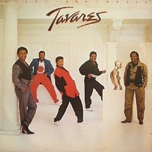 Words And Music - Tavares