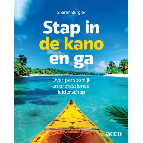 Stap In De Kano En Ga - Sharon Burgler