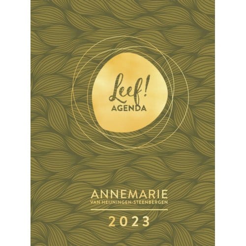 Leef! Agenda 2023 Groot - Annemarie van Heijningen
