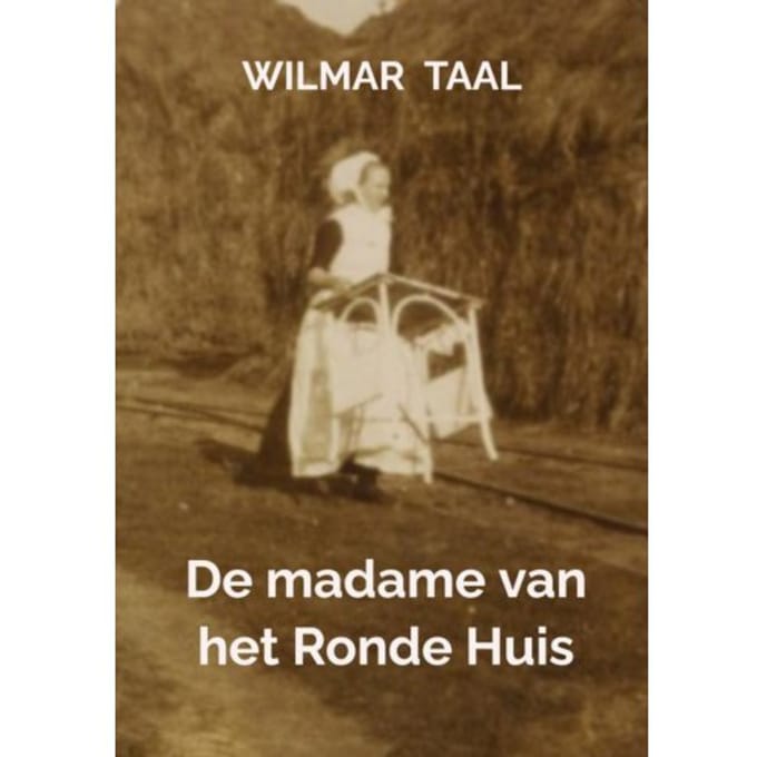 De Madame Van Het Ronde Huis - Wilmar Taal
