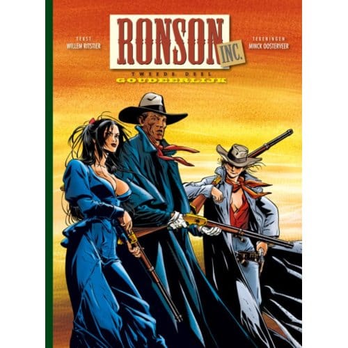 Goudeerlijk - Ronson Inc. - Willem Ritstier