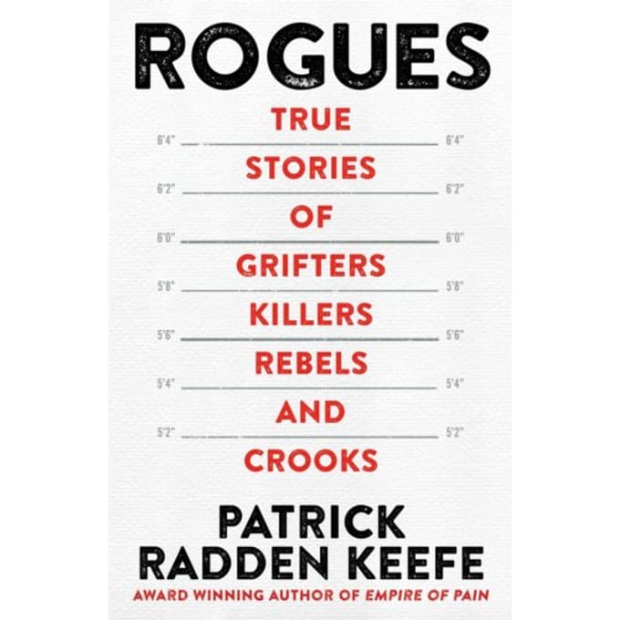 Rogues - Patrick Radden Keefe