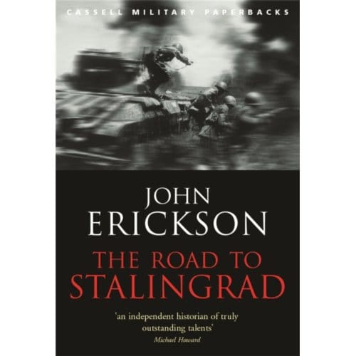 The Road To Stalingrad - John Erickson