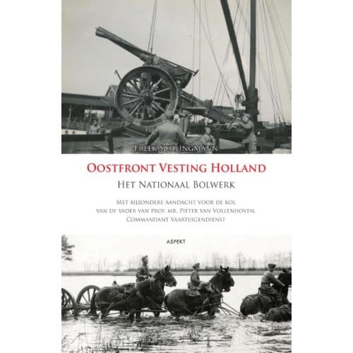 Oostfront Vesting Holland - Freek Schlingmann