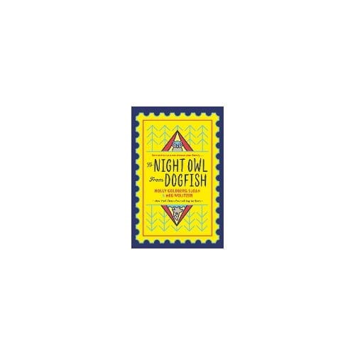 To Night Owl From Dogfish - Holly Goldberg-Sloan