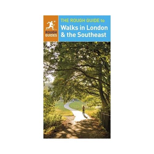 The Rough Guide To Walks In London & The Southeast (Travel Guide) - Helena Smith