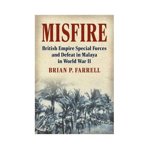 Misfire - Modern War Studies - Brian P. Farrell
