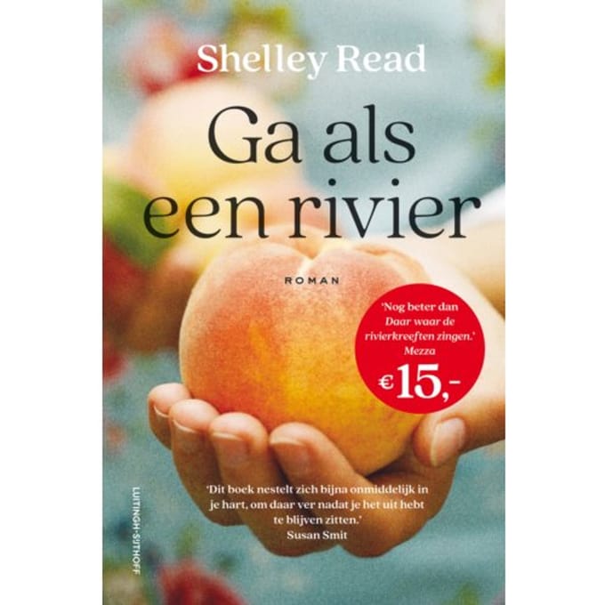 Ga Als Een Rivier - Shelley Read
