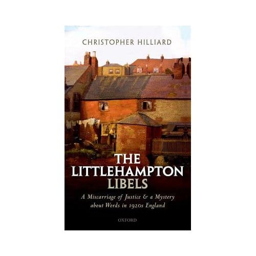 The Littlehampton Libels - Christopher Hilliard