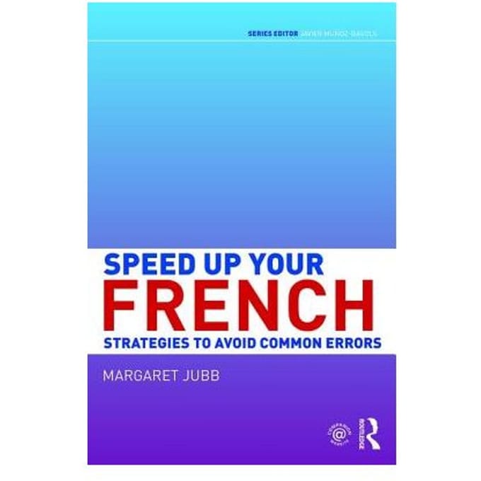 Speed Up Your French - Margaret (University of Aberdeen