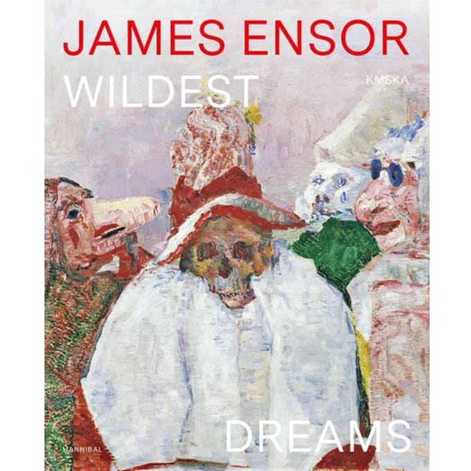 James Ensors Wildest Dreams