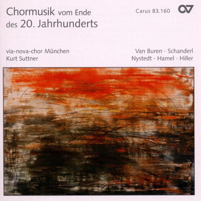 Via-Nova-Chor München, Kurt Suttner - Chormusik Vom Ende Des 20.Jahrhunderts (CD)