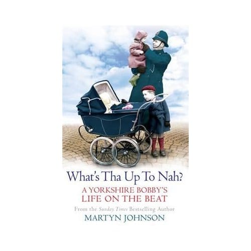 What's Tha Up To Nah? - Martyn Johnson
