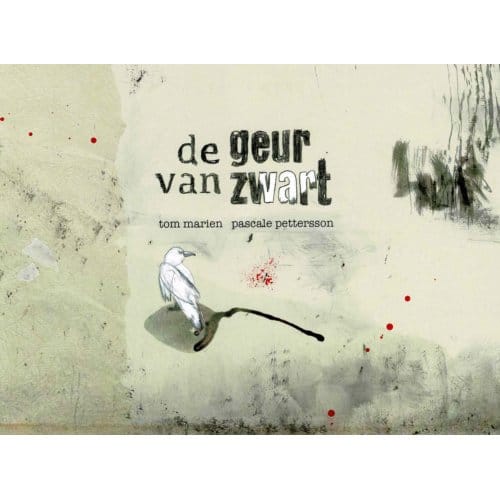 De Geur Van Zwart - Tom Marien