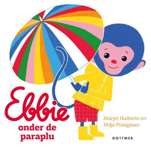 Ebbie Onder De Paraplu - Ebbie - Marjet Huiberts
