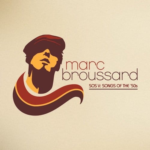 Marc Broussard - S.O.S. V: Songs Of The 50's (CD)