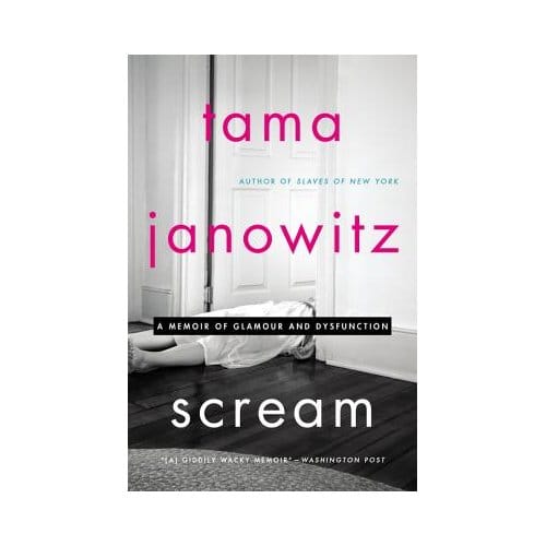 Scream - Tama Janowitz