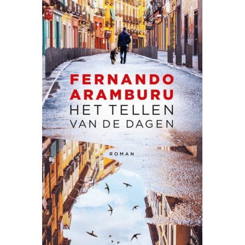 Het Tellen Van De Dagen - Fernando Aramburu