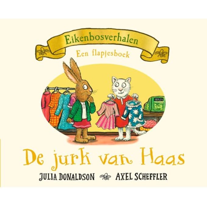 De Jurk Van Haas - Julia Donaldson