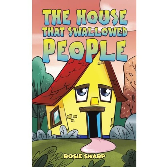 The House That Swallowed People - Sharp, Rosie