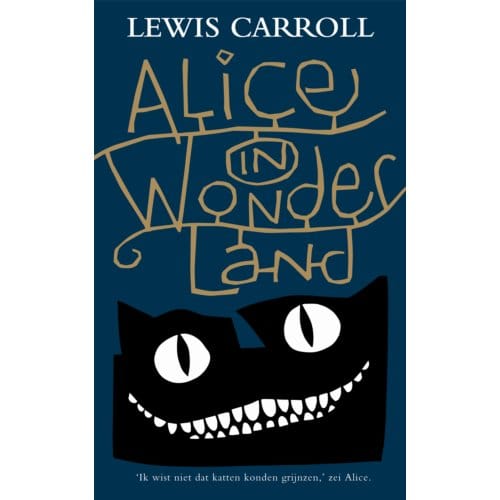 Alice In Wonderland - Lewis Caroll