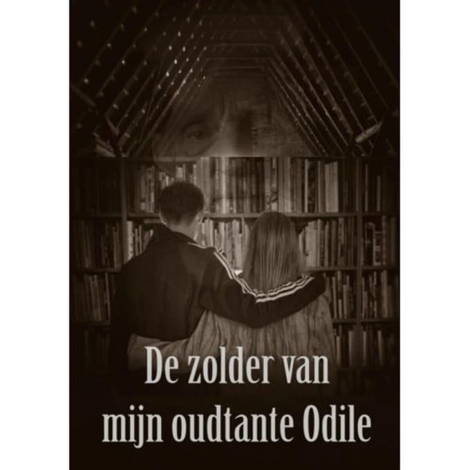 De Zolder Van Mijn Oudtante Odile - Muriëlle Esveld
