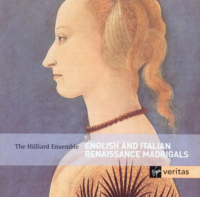 Madrigals - Hilliard Ensemble/paul Hillier