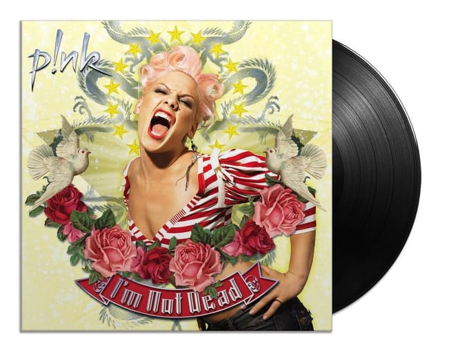 I'm Not Dead - P!nk