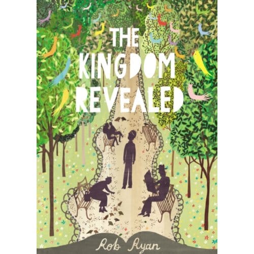 The Kingdom Revealed - Rob Ryan