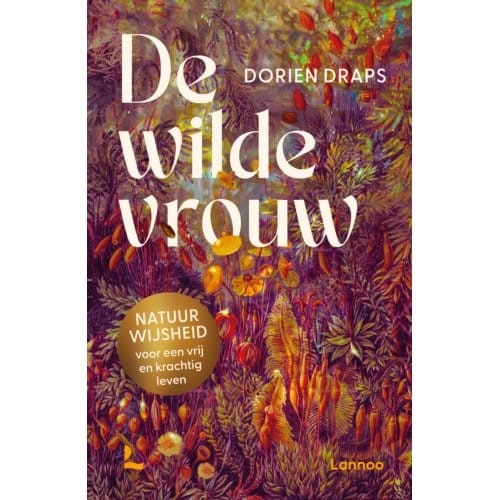 De Wilde Vrouw - Dorien Draps