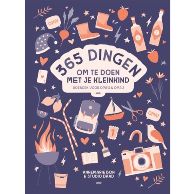 365 Dingen Om Te Doen Met Je Kleinkind - Annemarie Bon