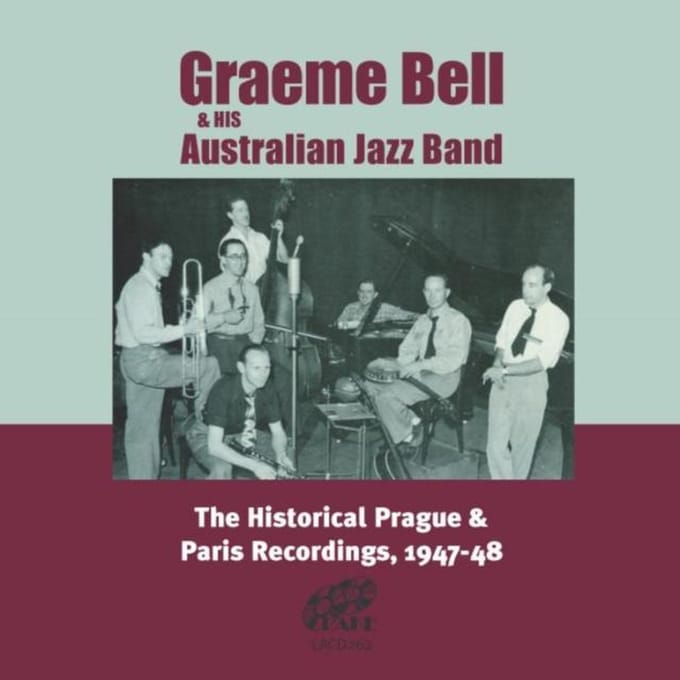 Graeme Bell & His Australia Jazz Band - Historical Prague & Paris Recording (CD)