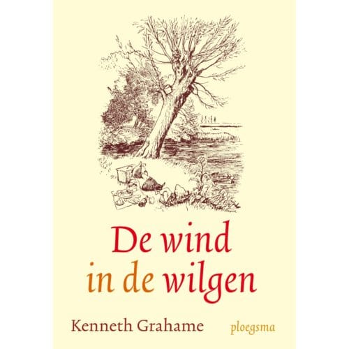 De Wind In De Wilgen - Kenneth Grahame
