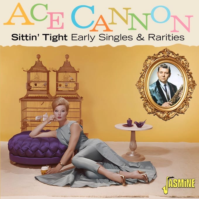 Sittin Tight: Early Singles & Rarities