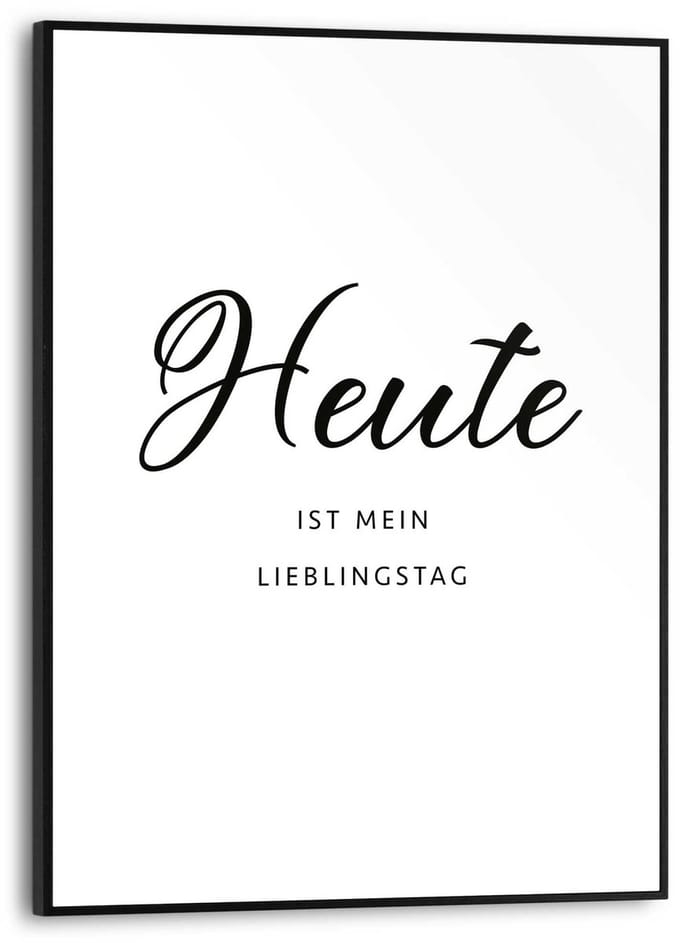Schilderij Heute is mein Lieblingstag - 40 x 30 - Hout - REINDERS