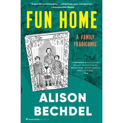 Fun Home - Mariner Books Classics - Alison Bechdel