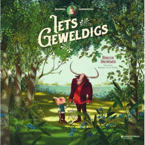 Iets Geweldigs - Rébecca Dautremer