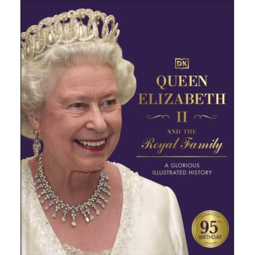 Queen Elizabeth Ii And The Royal Family - DK