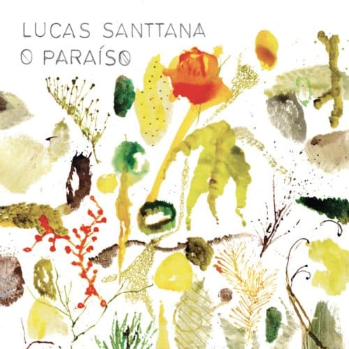 O Paraiso - Lucas Santtana