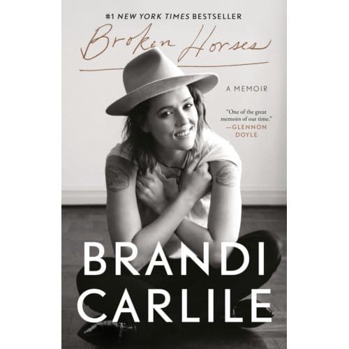 Broken Horses - Brandi Carlile