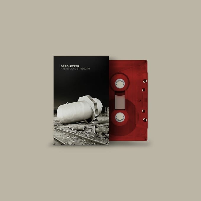 Deadletter - Hysterical Strength (MC)