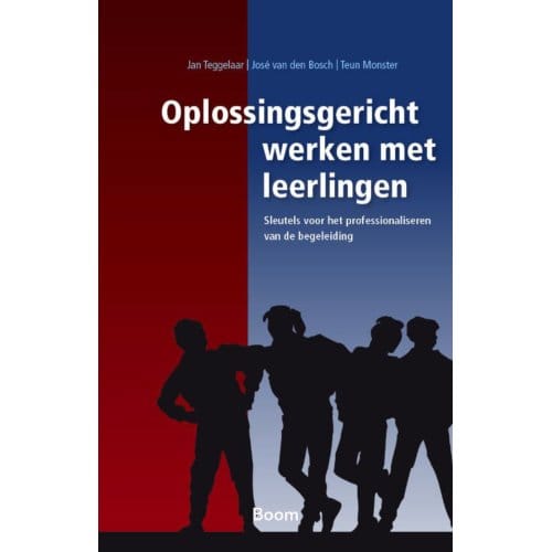 Oplossingsgericht Werken Met Leerlingen - Pm-Reeks - Jan Teggelaar