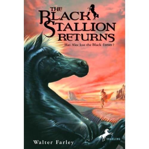 The Black Stallion Returns - Walter Farley