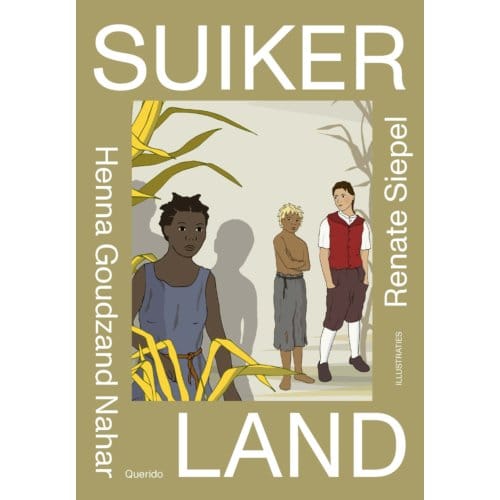 Suikerland - Henna Goudzand Nahar