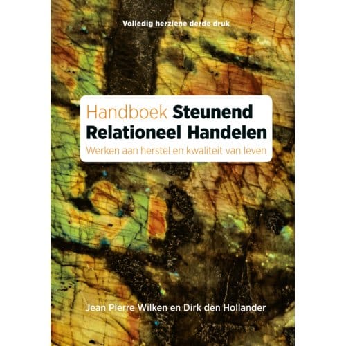 Handboek Steunend Relationeel Handelen - Jean Pierre Wilken