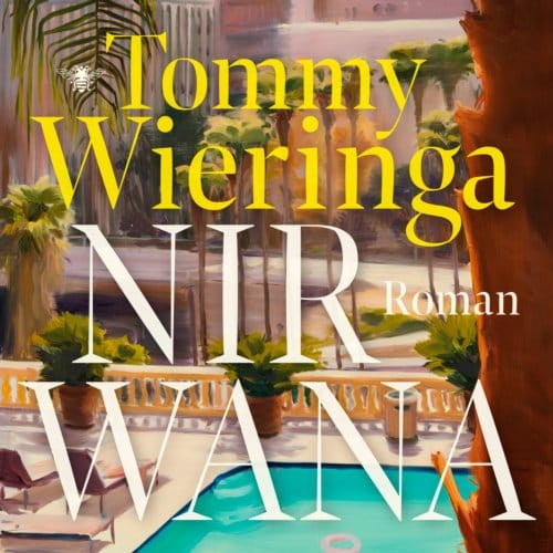 Nirwana - Tommy Wieringa
