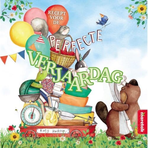 Recept Voor De Perfecte Verjaardag - Katy Hudson