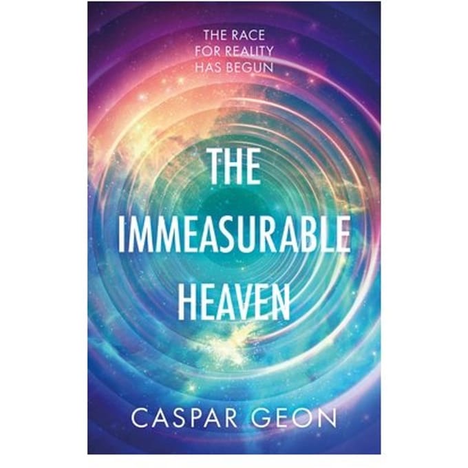 The Immeasurable Heaven: Nominated For The 2026 Philip K. Dick Award! - Caspar Geon