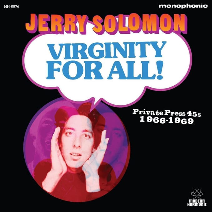 Virginity for All Private Press 45s [1966-1969]
