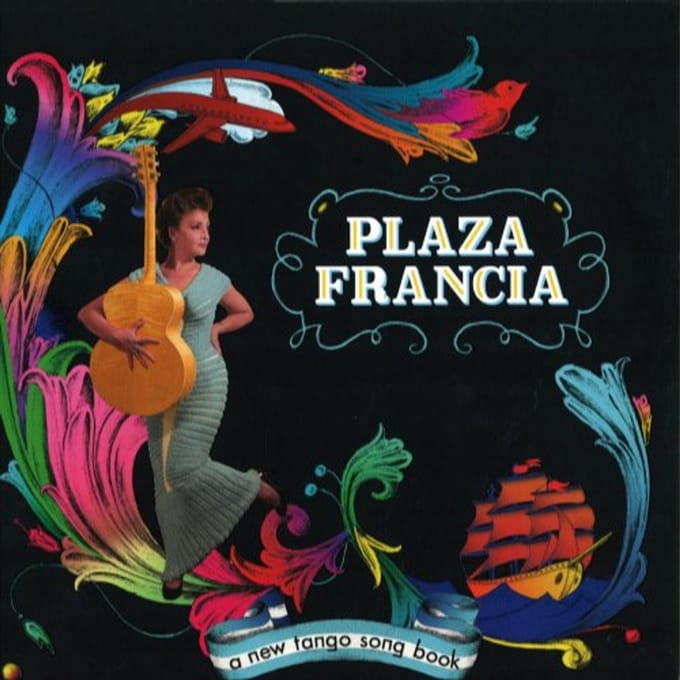 A New Tango Songbook - Plaza Francia